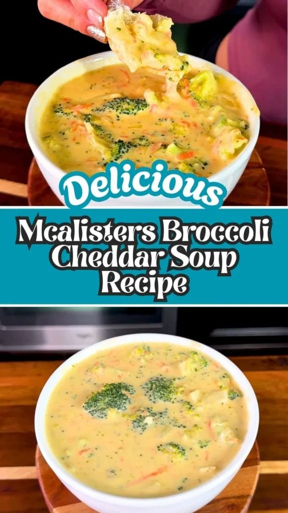 Mcalisters Broccoli Cheddar Soup