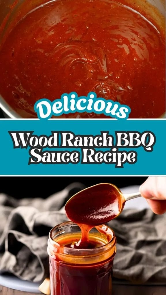 Wood Ranch BBQ Sauce