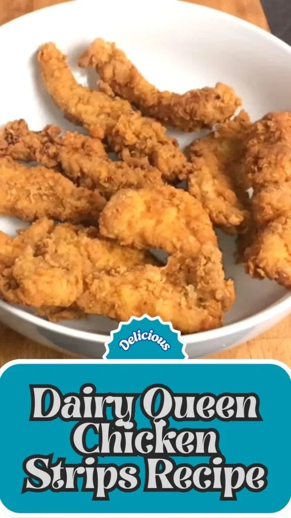 Copycat Dairy Queen Chicken Strips Recipe